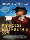 Cover image for Princess Elizabeth's Spy